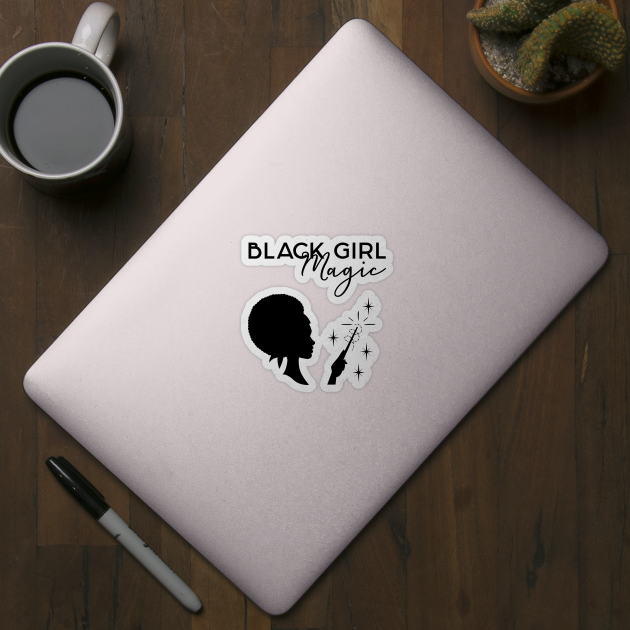 Black Girl Magic by designedbygeeks